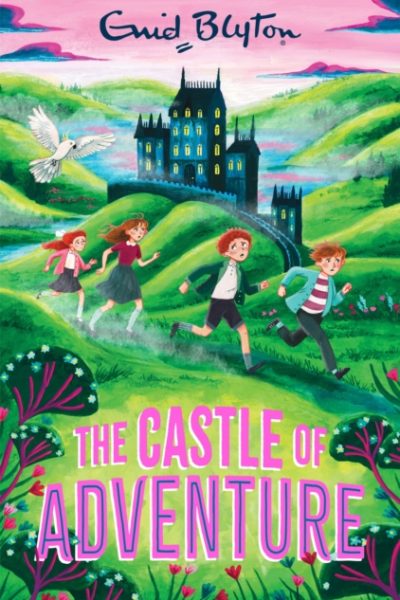 The Castle of Adventure by Blyton, Enid