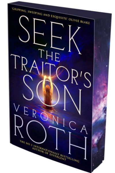 Seek The Traitor's Son by Roth, Veronica