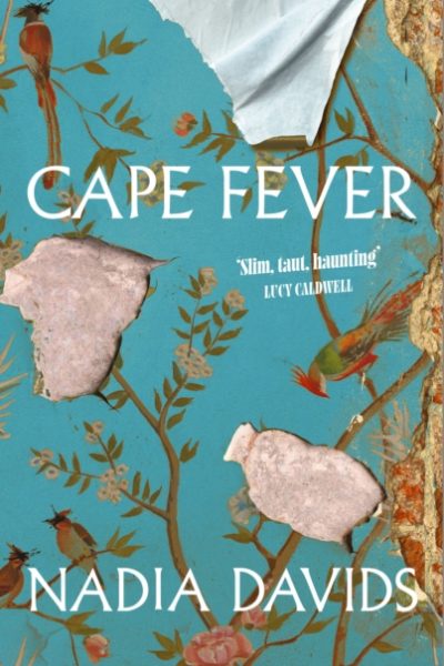 Cape Fever by Davids, Nadia
