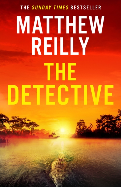The Detective by Reilly, Matthew