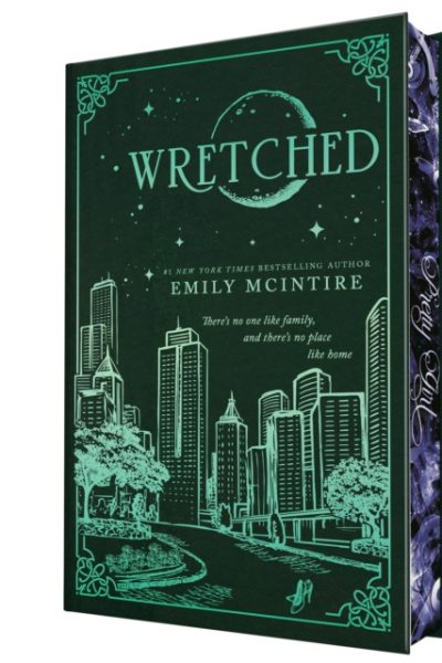 Wretched (Collector's Edition) : A Dark Contemporary Romance and Fractured Fairy Tale (Never After Book 3) by McIntire, Emily