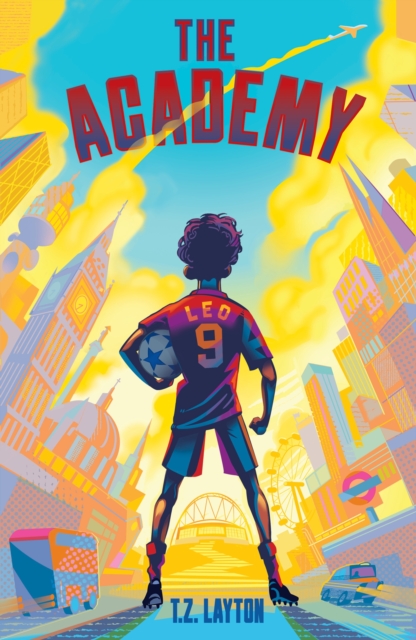 The Academy : A Fun-Filled Football Adventure (The Academy Series Book 1) by Layton, T.Z.