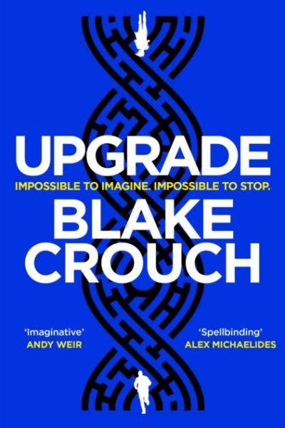 Upgrade by Crouch, Blake