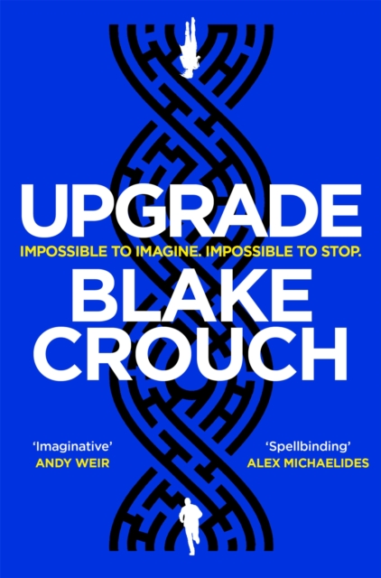 Upgrade by Crouch, Blake