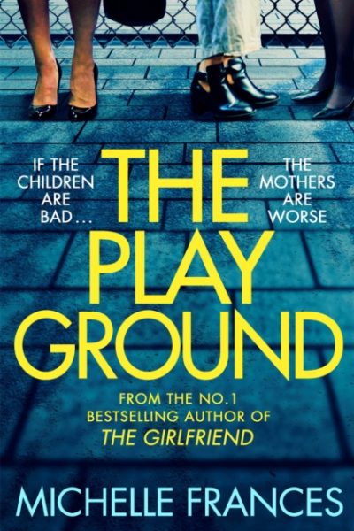The Playground by Frances, Michelle