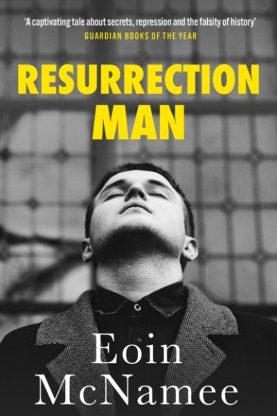 Resurrection Man by McNamee, Eoin