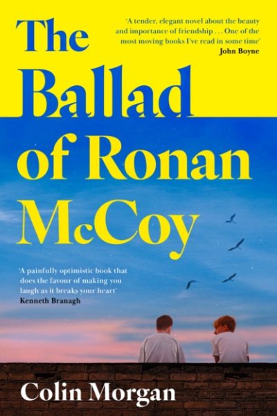 The Ballad of Ronan McCoy by Morgan, Colin