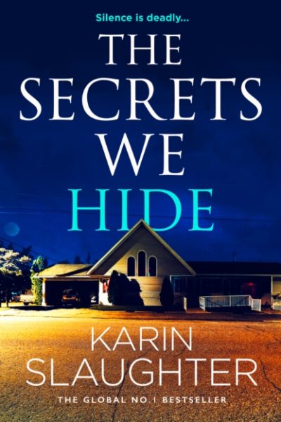 The Secrets We Hide : 2 by Slaughter, Karin