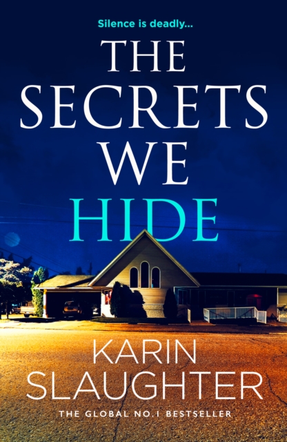 The Secrets We Hide : 2 by Slaughter, Karin