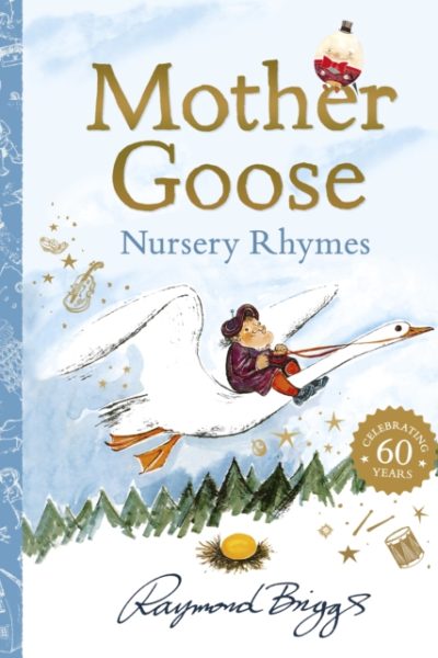 The Mother Goose Treasury by Briggs, Raymond