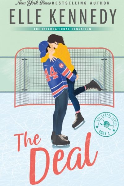 The Deal : Now an Original Series on Amazon Prime by Kennedy, Elle