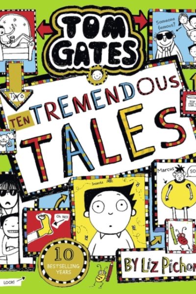 Tom Gates 18: Ten Tremendous Tales (PB) by Pichon, Liz