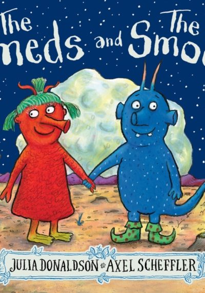 The Smeds and the Smoos by Donaldson, Julia