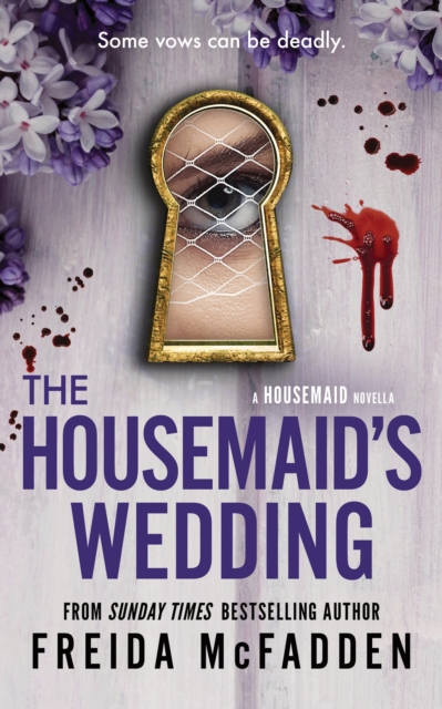 The Housemaid's Wedding : A Short Story in the Globally Acclaimed Housemaid Series by McFadden, Freida