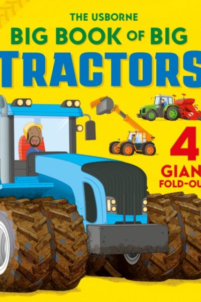 Big Book of Big Tractors by Gillespie, Lisa Jane