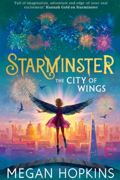 Starminster: The City of Wings : Book 3 by Hopkins, Megan