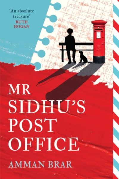 Mr Sidhu’s Post Office by Brar, Amman