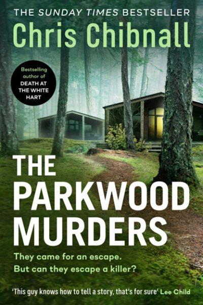 The Parkwood Murders by Chibnall, Chris