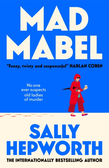 Mad Mabel by Hepworth, Sally