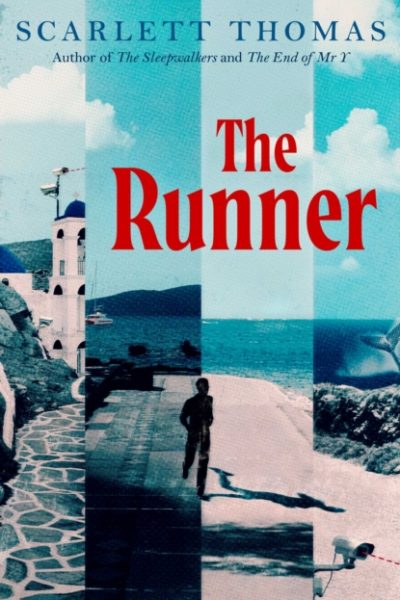 Runner : The mind-expanding new thriller from the bestselling author of The Sleepwalkers by Thomas, Scarlett