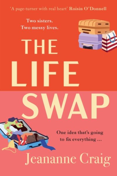 The Life Swap by Craig, Jeananne