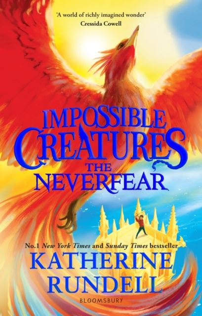 The Neverfear : Discover the epic adventure series loved by readers around the world by Rundell, Katherine