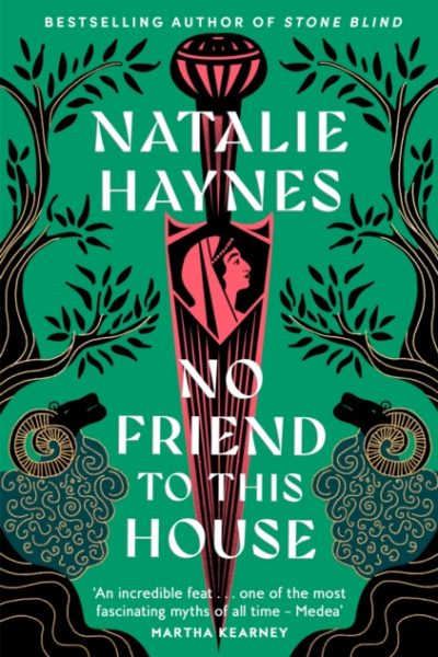 No Friend to This House by Haynes, Natalie