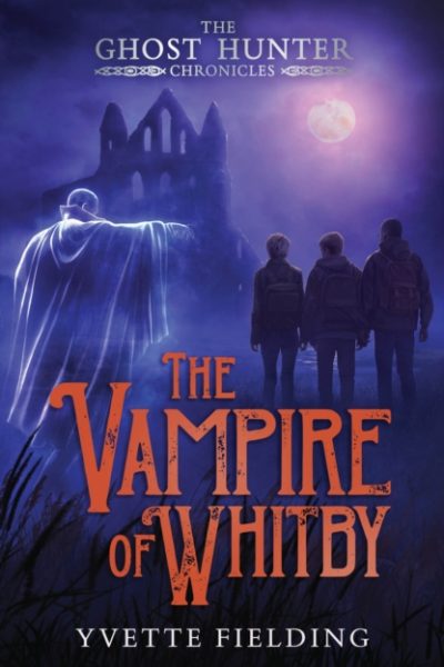 The Vampire of Whitby by Fielding, Yvette