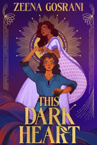 This Dark Heart by Gosrani, Zeena (Author)