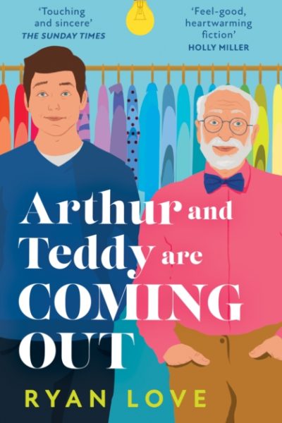 Arthur and Teddy Are Coming Out by Love, Ryan