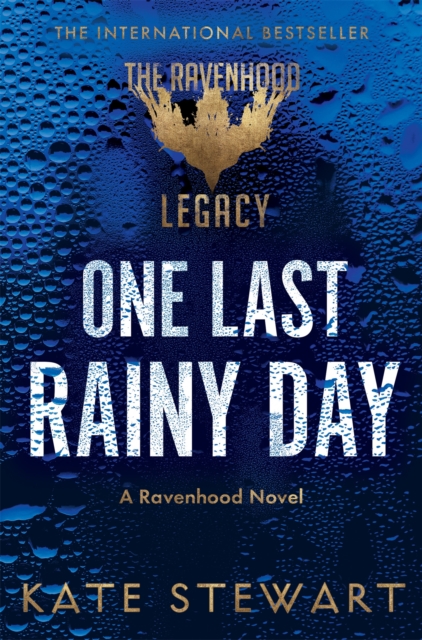 One Last Rainy Day by Stewart, Kate