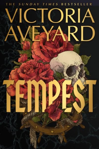 Tempest : The pirate fantasy phenomenon from the Sunday Times bestselling author of Red Queen soon to be a major TV series by Aveyard, Victoria