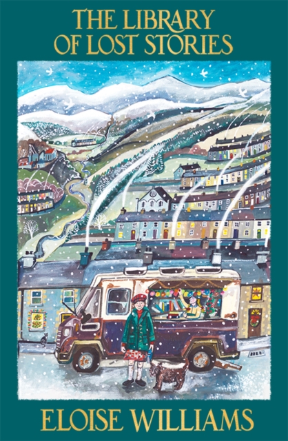 The Library of Lost Stories by Williams, Eloise (Author)